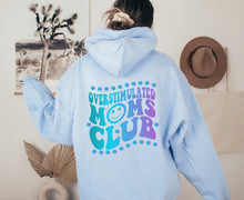 Load image into Gallery viewer, Overstimulated Mums Club Hoodie
