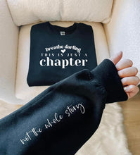 Load image into Gallery viewer, This Is Just A Chapter Sweatshirt
