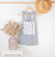 Load image into Gallery viewer, ‘Thick Thighs &amp; Summer Vibes’ Racer Back Vest
