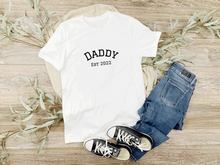 Load image into Gallery viewer, Daddy Est Tee
