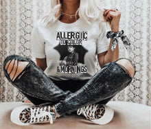 Load image into Gallery viewer, ‘Allergic To Colour &amp; Mornings’ Adult Tee
